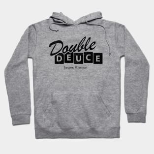 Double Deuce Jasper, Missouri Hoodie